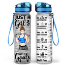 Fitness Girl Just A Girl With Goals - Gift For Gymer - Personalized Custom Water Tracker Bottle