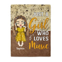 Just A Girl Who Loves Music - Gift For Yourself - Personalized Custom Fleece Blanket