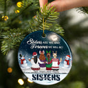 Best Friends Not Sisters By Blood But Sisters By Heart - Christmas Gift For Besties And Sisters - Personalized Custom Circle Ceramic Ornament