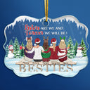 Best Friends There Is No Greater Gift Than Friendship - Christmas Gift For BFF - Personalized Custom Medallion Acrylic Ornament