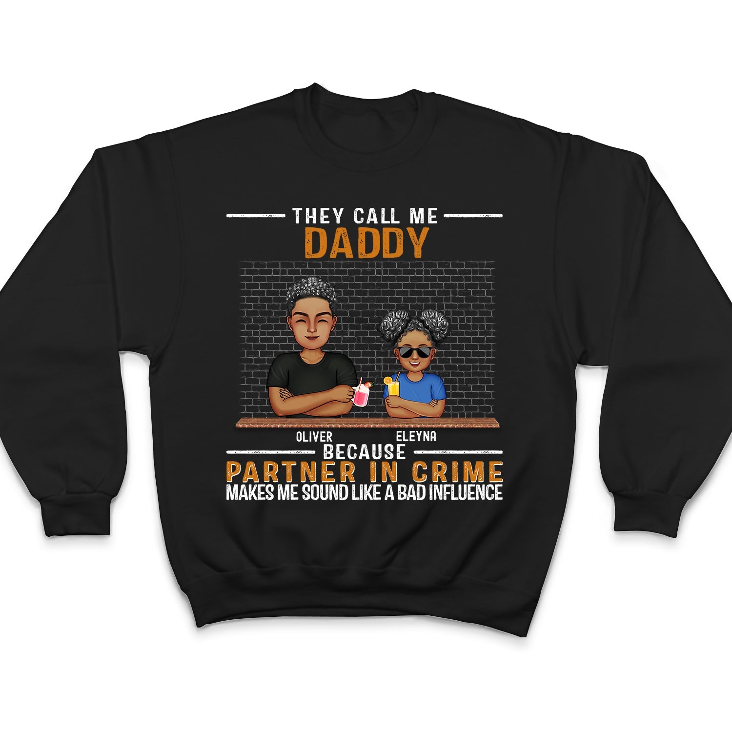 They Call Me Grandpa Because Partner In Crime Makes Me - Birthday, Loving Gift For Dad, Father, Papa, Grandfather - Personalized Custom T Shirt