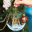 Custom Photo If Love Could Have Saved You - Christmas, Memorial Gift For Dog Lovers, Cat Lovers - Personalized Circle Acrylic Ornament