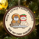 Pet Lovers, Cat Lovers - Funny Cats Meowy Catmas Humant Servants - Personalized 2-Layered Wooden Ornament