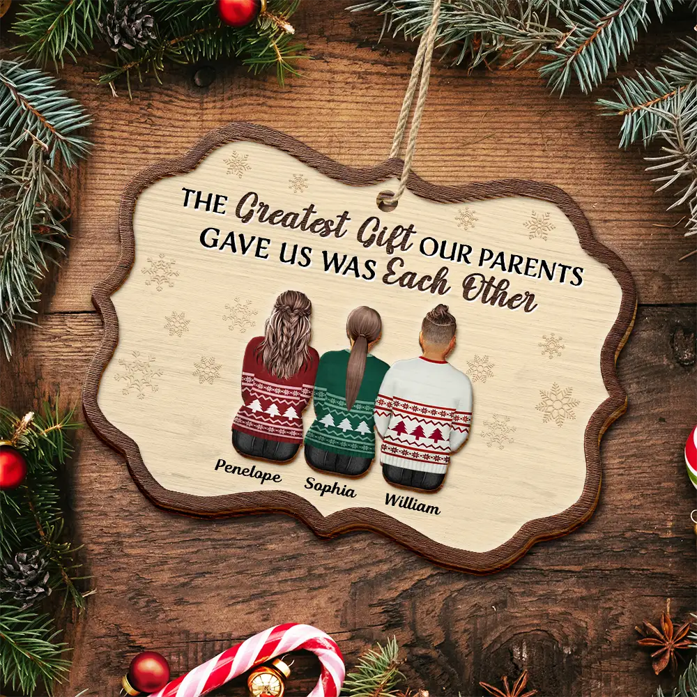 Christmas,Family,Gift For Sibling,Gift For Bestie,Love - Family Is Never Apart At Heart Sister Brother Bestie - Personalized 2-Layered Wooden Ornament