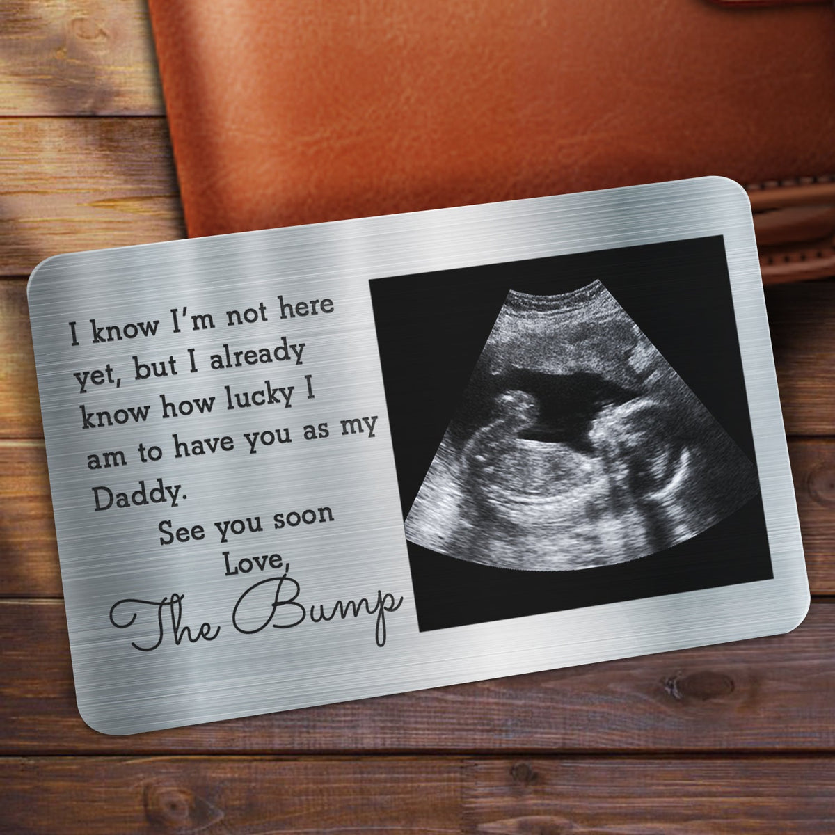 Custom Photo I Know I'm Not Here Yet - Gift For Dad, Father, New Parents - Personalized Aluminum Wallet Card