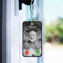 Custom Photo The Call I Wish - Memorial Gift For Family, Dad, Mom, Grandpa, Grandma - Personalized Acrylic Keychain