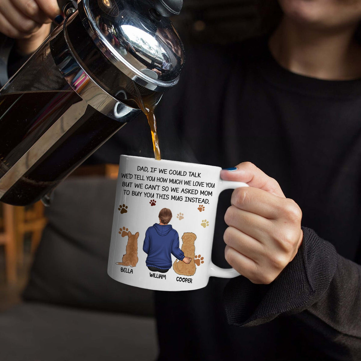 Dog Dad If I Could Talk - Personalized Mug