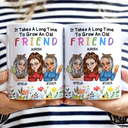 It Takes A Long Time To Grow An Old Friend - Personalized White Edge-to-Edge Mug