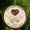 Gift For Couples - The Year I Found My Missing Piece Couples Heart Puzzle - Personalized 2-Layered Wooden Ornament