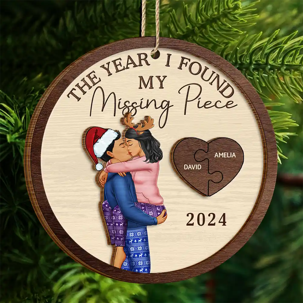 The Year I Found My Missing Piece Kissing Couples - Personalized 2-Layered Wooden Ornament