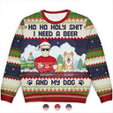 Pet Lovers - Ho Ho Holy I Need A Beer Funny Cartoon Dog Cat - Personalized Unisex Ugly Sweater