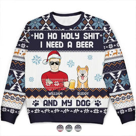 Christmas,Funny,Dog Lovers,Cat Lovers,Pet Lovers,Dog Dad - Ho Ho Holy I Need A Beer Dog Cat Christmas - Personalized Unisex Ugly Sweater