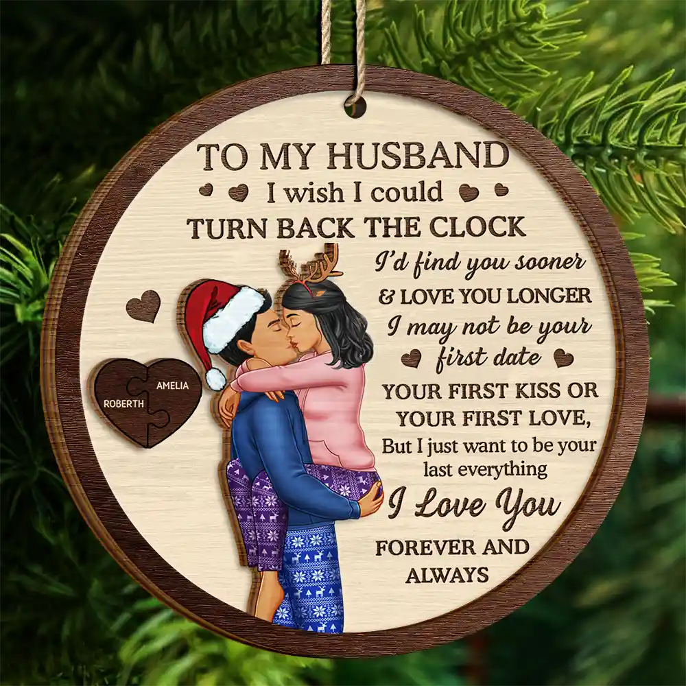 Christmas,Love,Gift For Couples,Gift For Husband,Gift For Wife,Gift For Boyfriend,Gift For Girlfriend,Anniversary - I Wish I Could Turn Back The Clock Couples - Personalized 2-Layered Wooden Ornament