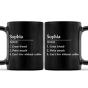 Gift For Yourself,Funny,Gift For Women,Gift For Men,Gift For Bestie - Funny Name Definition - Personalized Mug