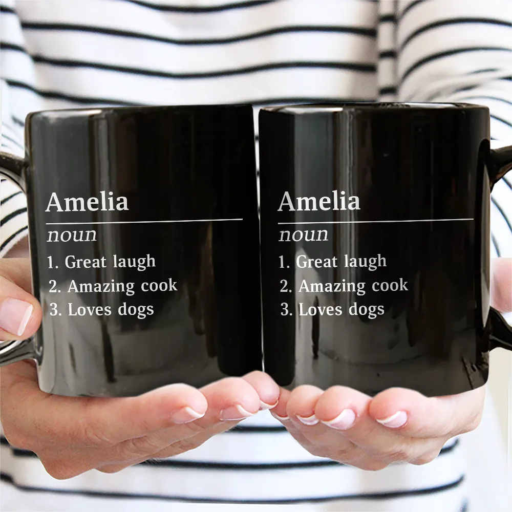 Gift For Yourself,Funny,Gift For Women,Gift For Men,Gift For Bestie - Funny Name Definition - Personalized Mug