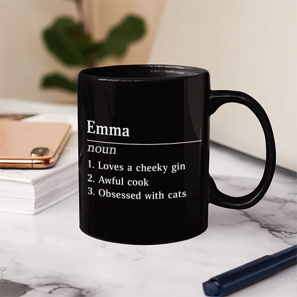 Gift For Yourself,Funny,Gift For Women,Gift For Men,Gift For Bestie - Funny Name Definition - Personalized Mug