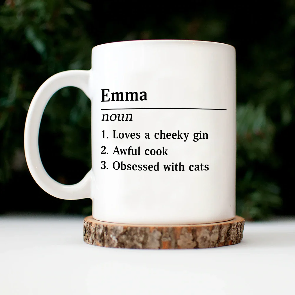 Gift For Yourself,Funny,Gift For Women,Gift For Men,Gift For Bestie - Funny Name Definition - Personalized Mug