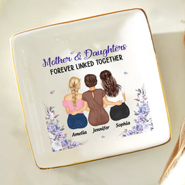 Gift For Mother, Gift For Women, Gift For Yourself, Gift For Grandma, Gift For Daughter - Mother & Daughters Forever Linked Together - Personalized Ring Dish