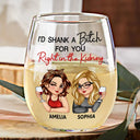 Funny,Gift For Bestie,Gift For Sisters,Gifts For Colleagues - Right In The Kidney Besties Sisters - Personalized Stemless Wine Glass