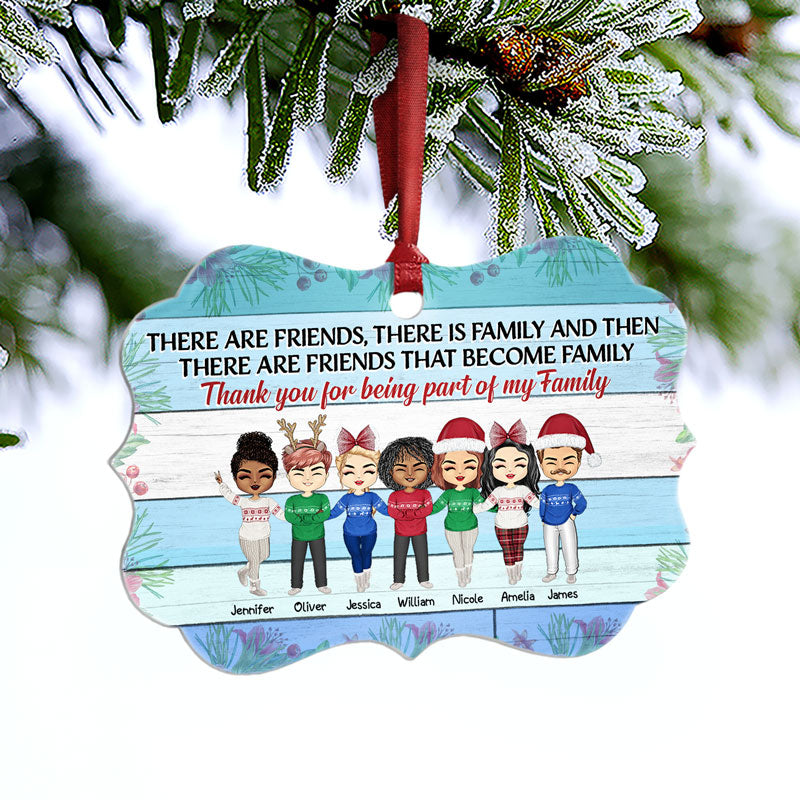 There Are Friends There Are Family Blue - Christmas Gift For Best Friends - Personalized Custom Aluminum Ornament