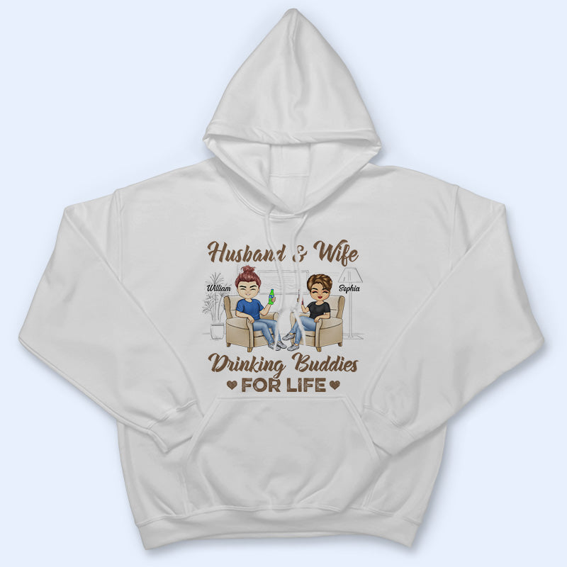 Husband Wife Drinking Buddies For Life - Couple Gift - Personalized Custom T Shirt