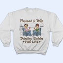 Husband Wife Drinking Buddies For Life - Couple Gift - Personalized Custom T Shirt