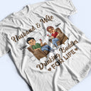 Husband Wife Drinking Buddies For Life - Couple Gift - Personalized Custom T Shirt