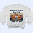 Hubby And Wifey Season Married Couple Retro - Anniversary Gift - Personalized Custom T Shirt