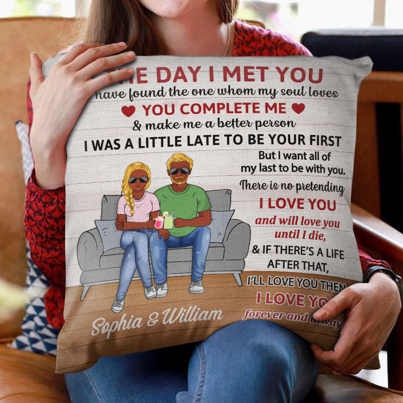 The Day I Met You Husband Wife - Gift For Couples - Personalized Custom Pillow