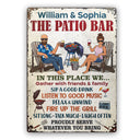 The Patio Bar We Gather With Friends And Family Grilling Couple - Backyard Sign - Personalized Custom Classic Metal Signs