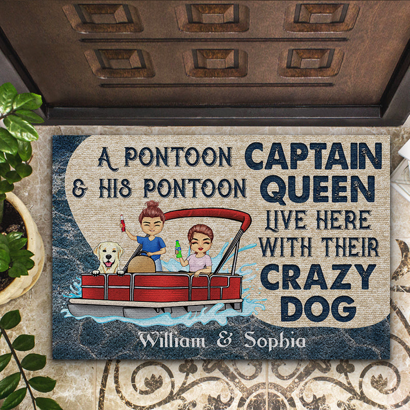 A Pontoon Captain And His Pontoon Queen Live Here With Their Crazy Dogs - Couple Gift - Personalized Custom Doormat