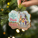 Here's To Another Year Of Bonding Over Alcohol Gathering Christmas Best Friends - Bestie BFF Gift - Personalized Custom Wooden Ornament