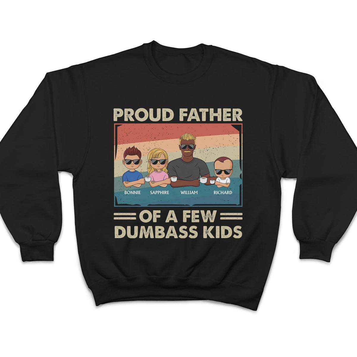 Proud Father Of A Few Kids - Funny Gift For Dad, Father, Grandpa - Personalized T Shirt