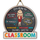 In This Classroom It's Okay To - Personalized Custom Shaped Wood Sign