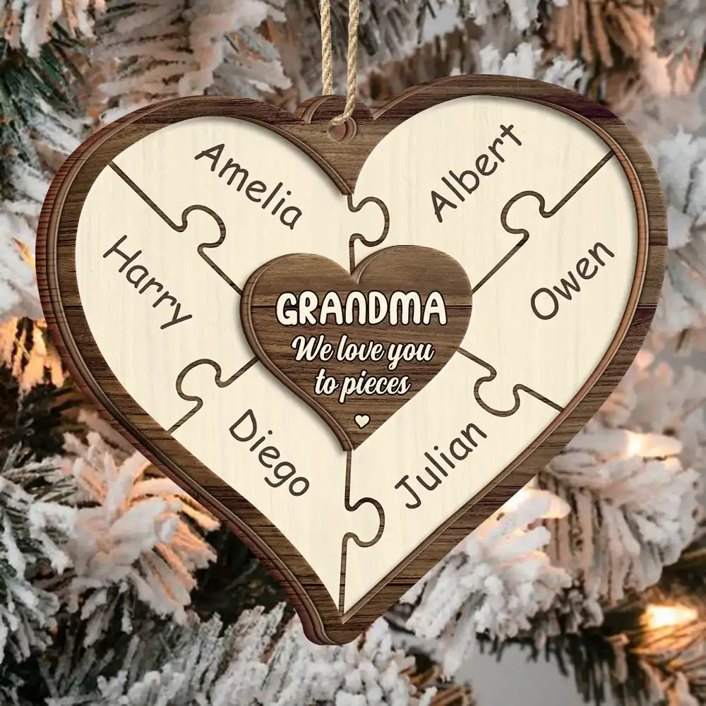 Grandma Mom Grandpa Dad We Love You To Pieces - Personalized 2-Layered Wooden Ornament