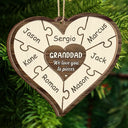 Grandma Mom Grandpa Dad We Love You To Pieces - Personalized 2-Layered Wooden Ornament