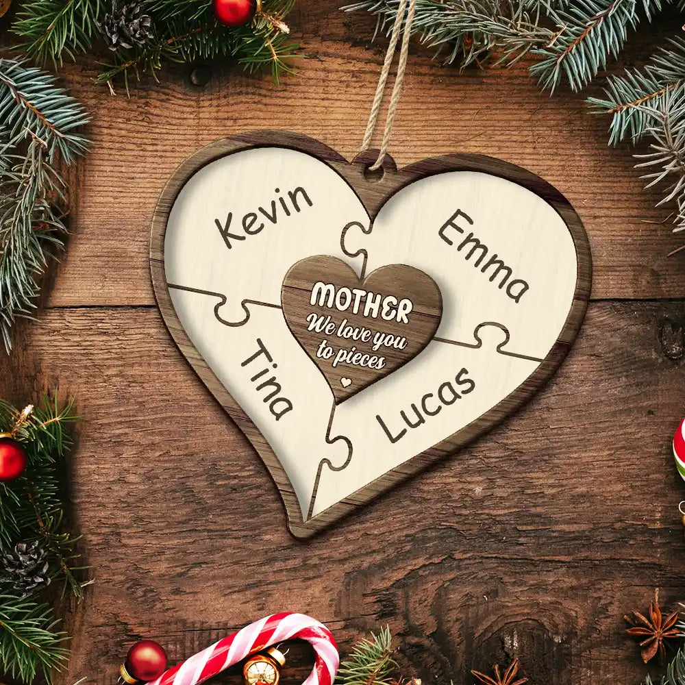 Grandma Mom Grandpa Dad We Love You To Pieces - Personalized 2-Layered Wooden Ornament