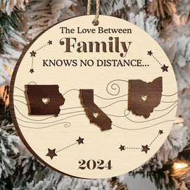 Family, Gift For Sibling, Parents, Gift For Grandparents, Gift For Sisters, Gift For Brothers, Gift For Bestie - The Love Between Family Knows No Distance Cousins Siblings Christmas - Personalized 2-Layered Wooden Ornament