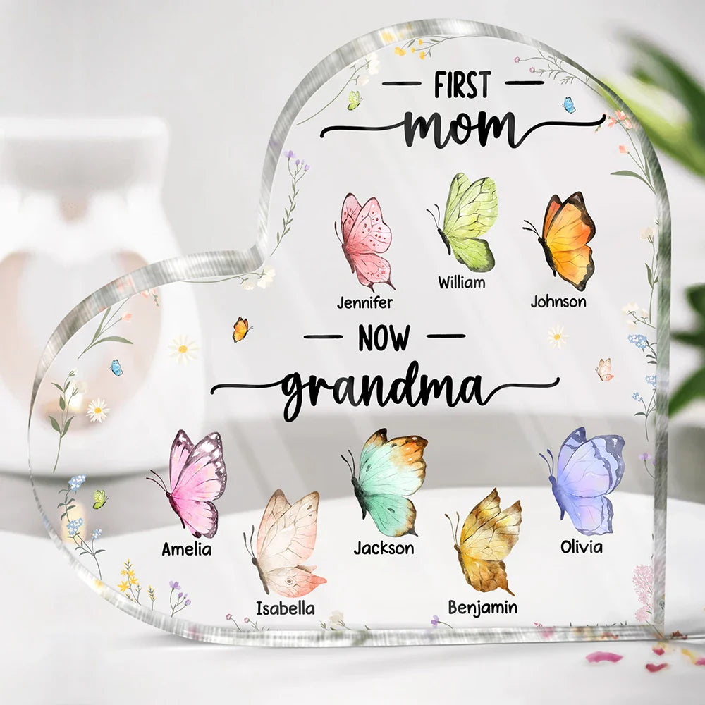 Gift For Grandma, Gift For Mother - First Mom Now Grandma Butterfly - Personalized Heart Shaped Acrylic Plaque