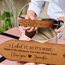 Gift For Couples, Gift For Husband, Gift For Boyfriend - I Licked It So It's Mine - Personalized Engraved Leather Belt