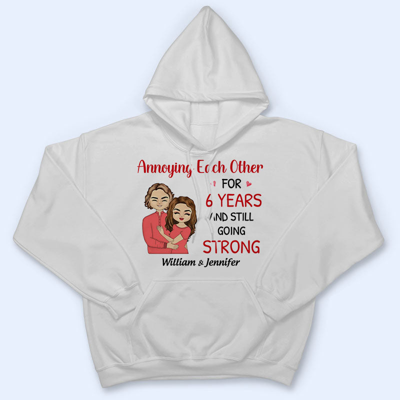 Annoying Each Other Still Going Strong - Couple Gift - Personalized Custom Hoodie