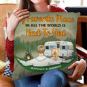 Camping Couple My Favorite Place Is Next To You - Personalized Custom Pillow