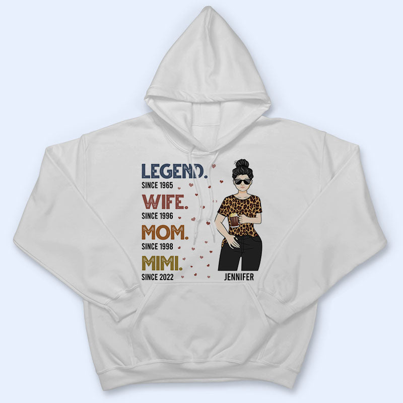 Legend Wife Mom Grandma - Gift For Family - Personalized Custom T Shirt