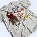 Dad Grandpa Uncle Legend Husband - Gift For Father - Personalized Custom T Shirt