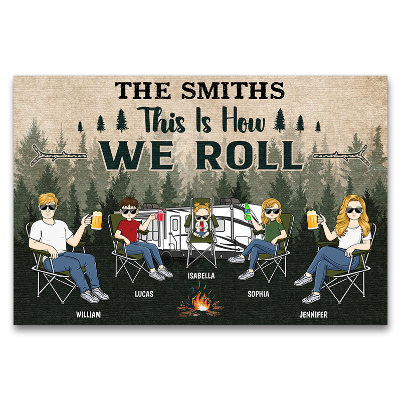 Camping Family This Is How We Roll - Gift For Couple - Personalized Custom Doormat