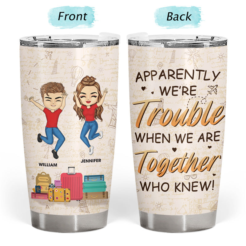 Friends That Travel Together Stay Together - Gift For Travel Lovers - Personalized Custom Tumbler