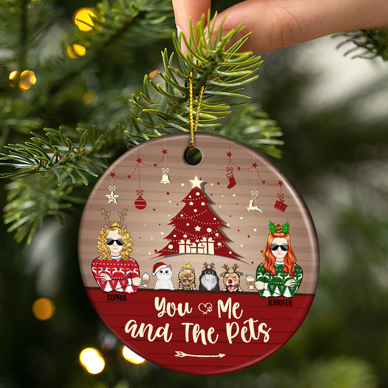 You Me And The Pets Cat Dog Christmas - Christmas Gift For Couple & Pet Lovers - Personalized Custom Circle Ceramic Ornament