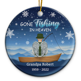 Gone Fishing In Heaven Christmas - Family Memorial Gift - Personalized Custom Circle Ceramic Ornament