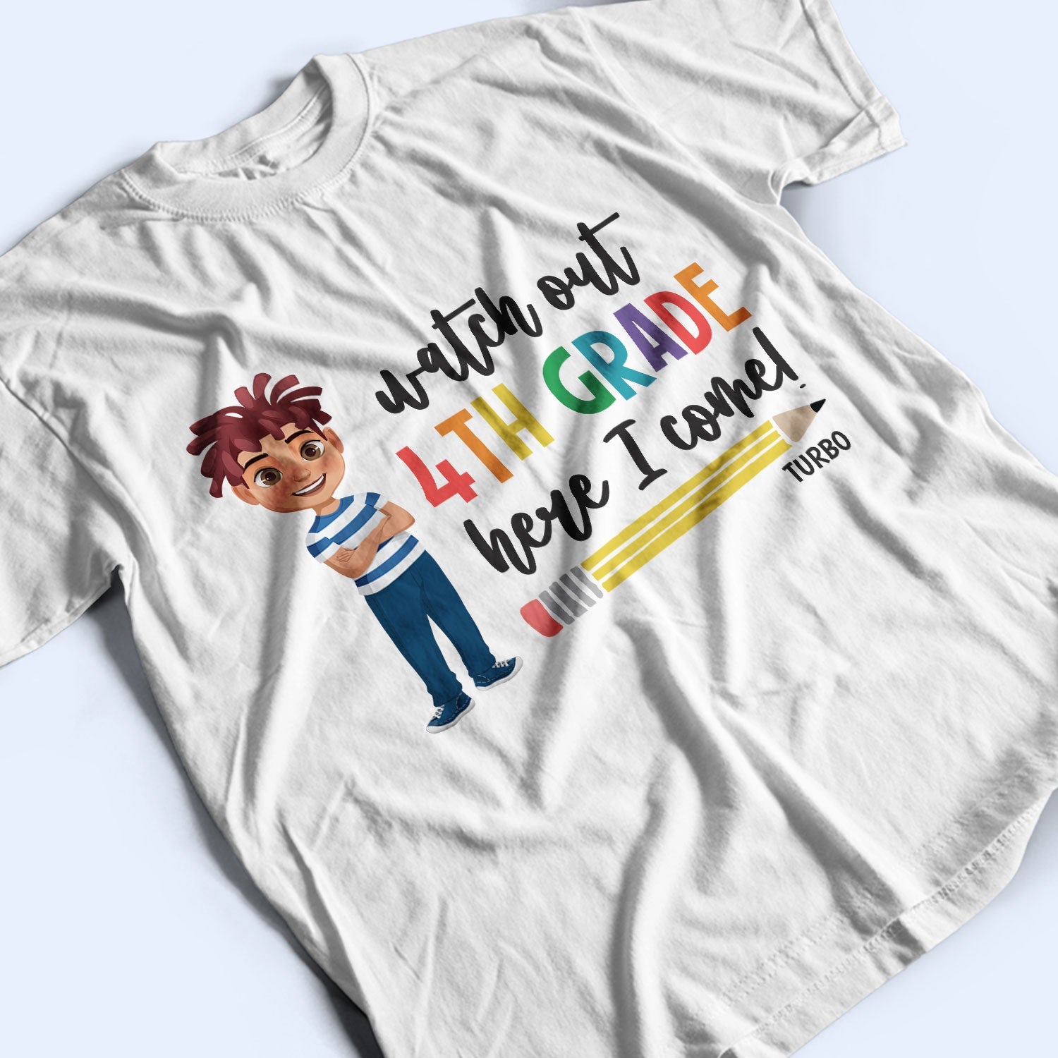 Watch Out Kindergarten Here I Come - Gift For Kids, Back To School - Personalized T Shirt