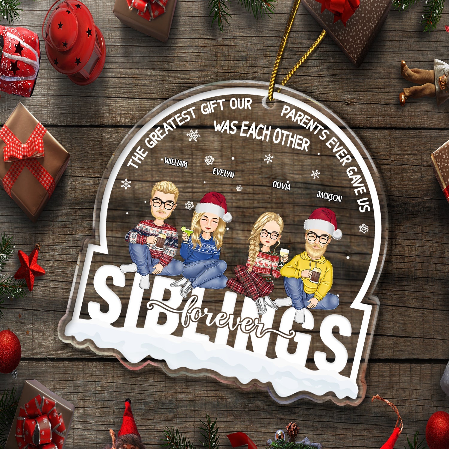 Christmas Siblings Forever The Greatest Gift Our Parents - Gift For Siblings - Personalized Custom Shaped Acrylic Ornament